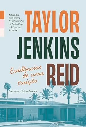 Evidencias de uma Traicao Taylor Jenkins Reid